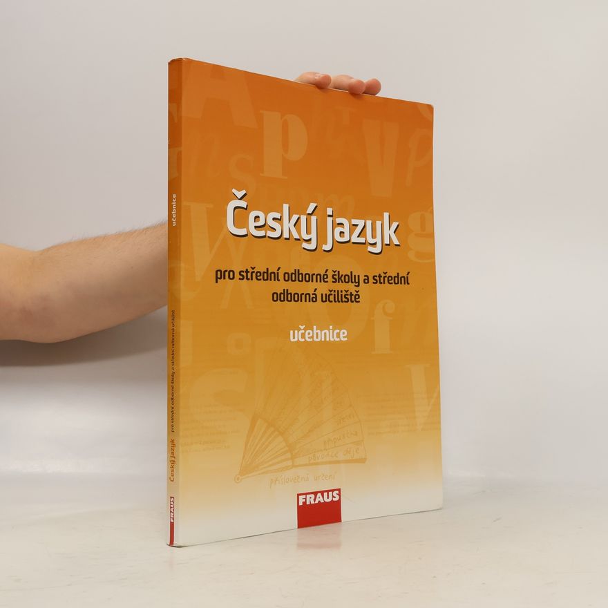Jana Hoffmannová Český jazyk pro střední odborné školy a střední odborná učiliště