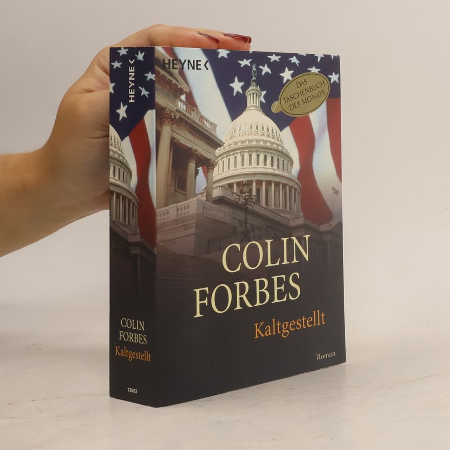 Colin Forbes Kaltgestellt