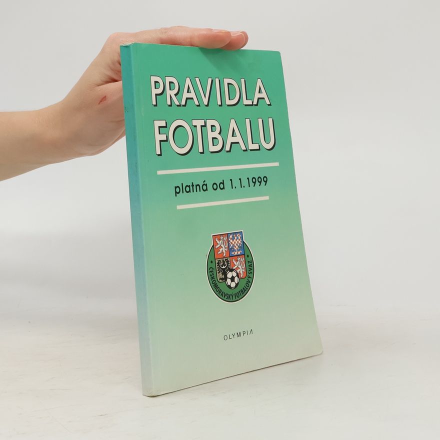 Milan Skočovský Pravidla fotbalu: platná od 1.1. 1999