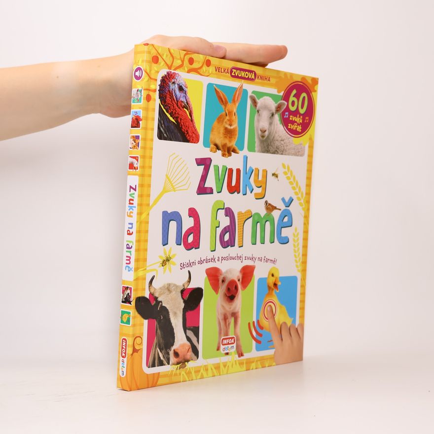 Autorenkollektiv Zvuky na farmě : velká zvuková kniha
