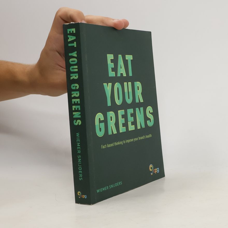 Wiemer Snijders Eat Your Greens