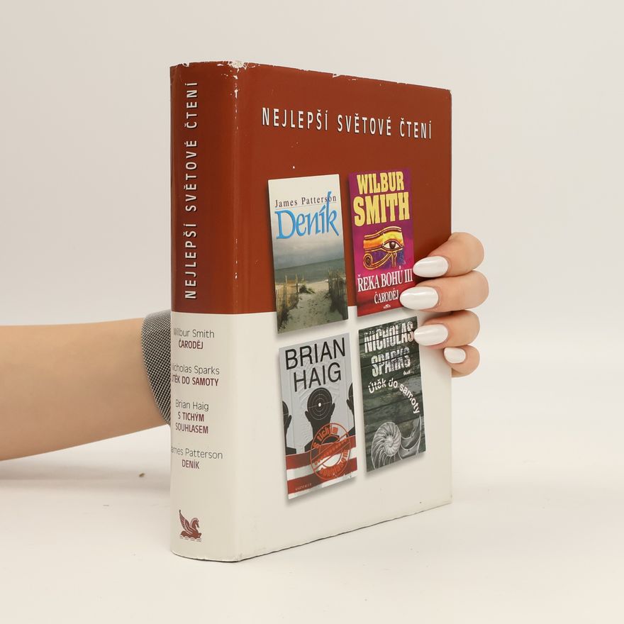 Nicholas Sparks Nejlepší světové čtení. Čaroděj. Útěk do samoty. S tichým souhlasem. Deník