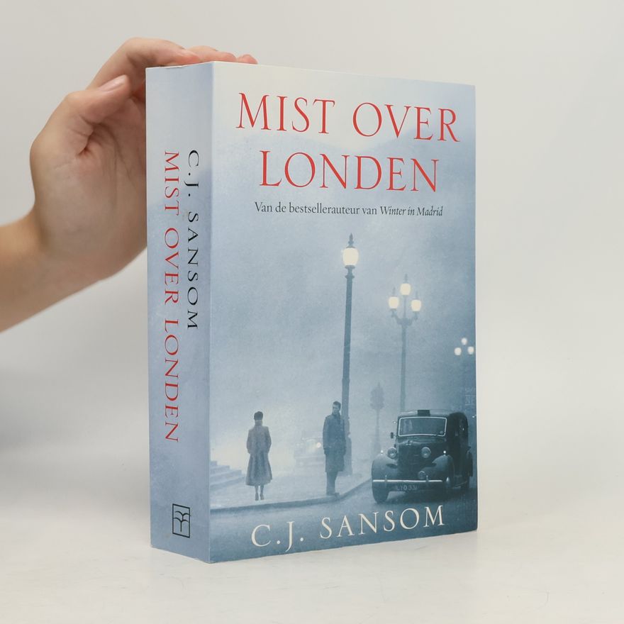 C. J. Sansom Mist over Londen
