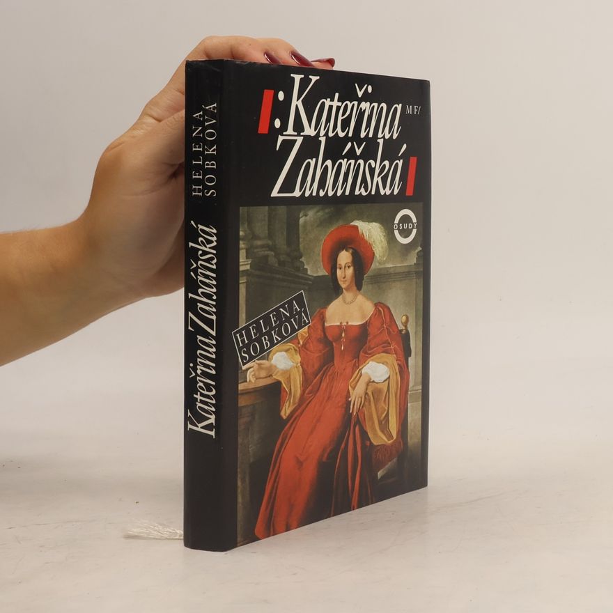 Helena Sobková Kateřina Zaháňská