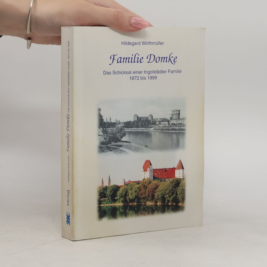 Hildegard Wirthmüller Familie Domke