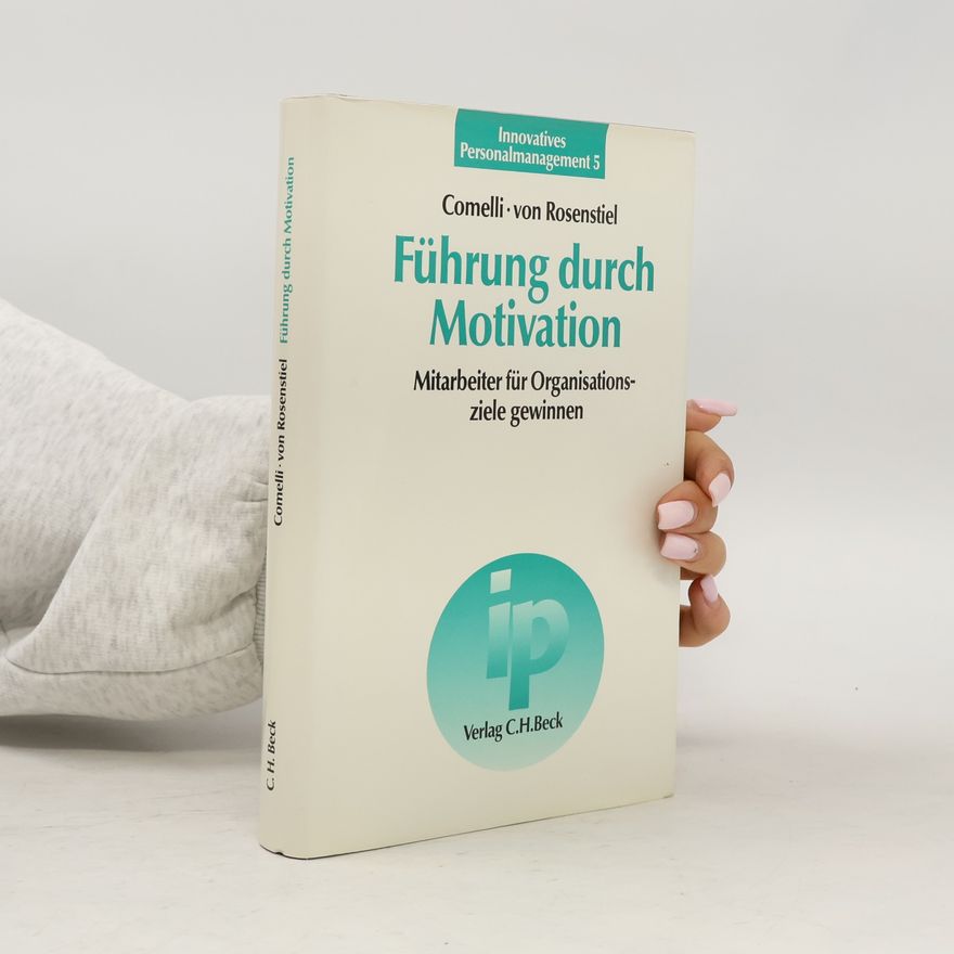 Gerhard Comelli Führung durch Motivation