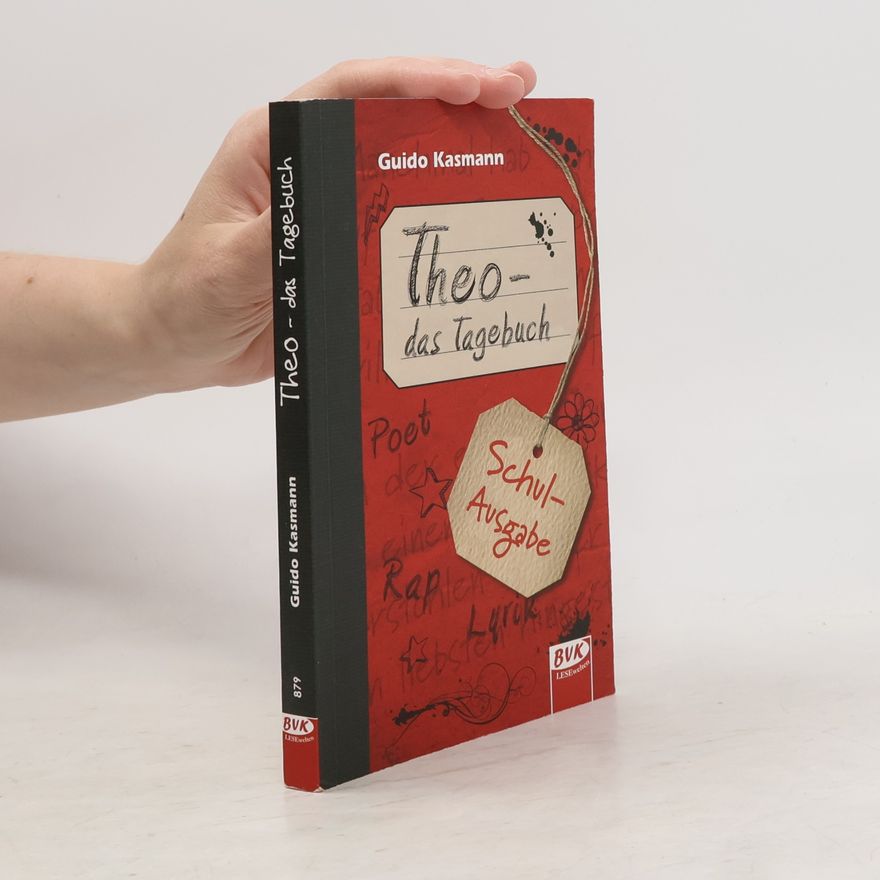 Guido Kasmann Theo - das Tagebuch