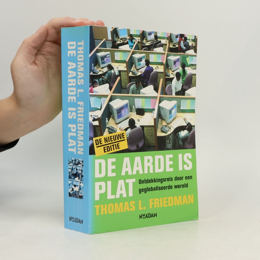 Thomas Friedman De aarde is plat