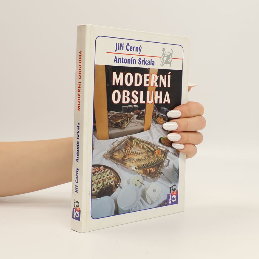 Antonín Srkala Moderní obsluha