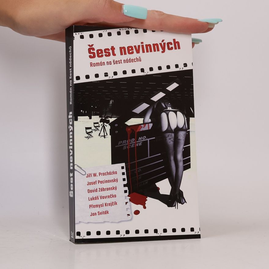 Autorenkollektiv Šest nevinných: román na šest nádechů