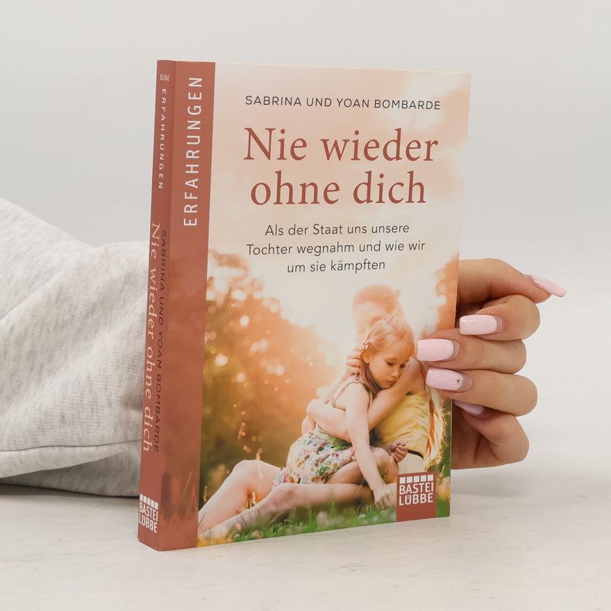Sabrina Bombarde Nie wieder ohne dich