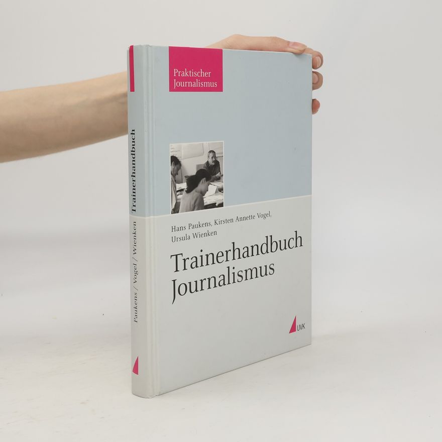 Ursula Wienken Trainerhandbuch Journalismus
