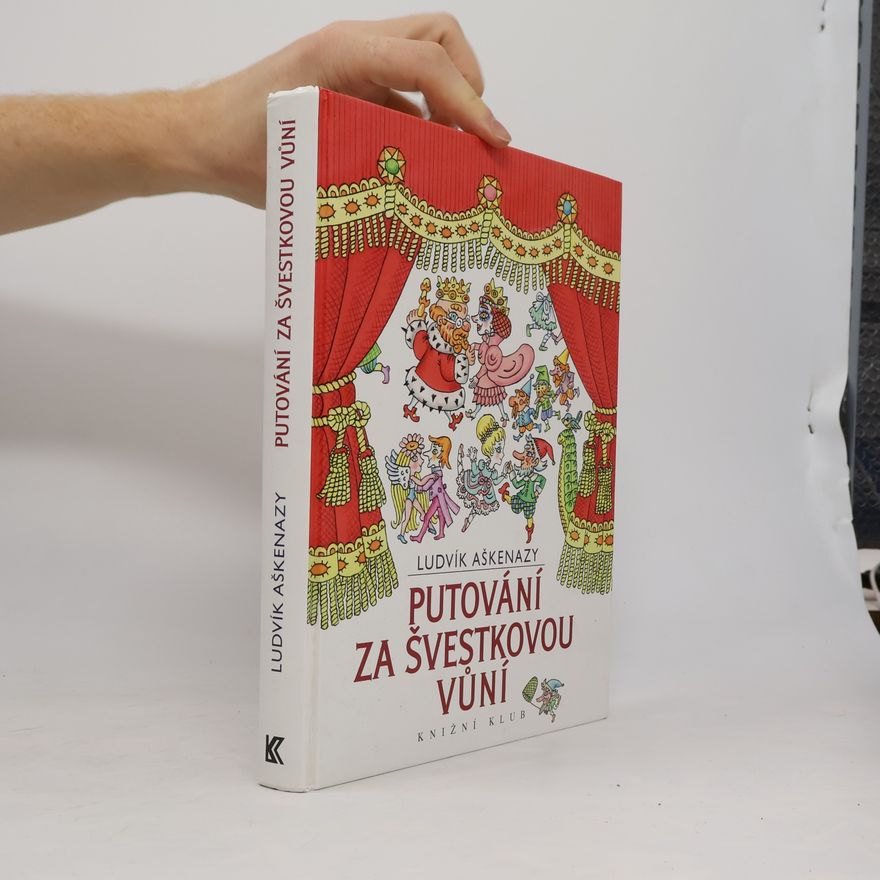 Ludwig Askenazy Putování za švestkovou vůní