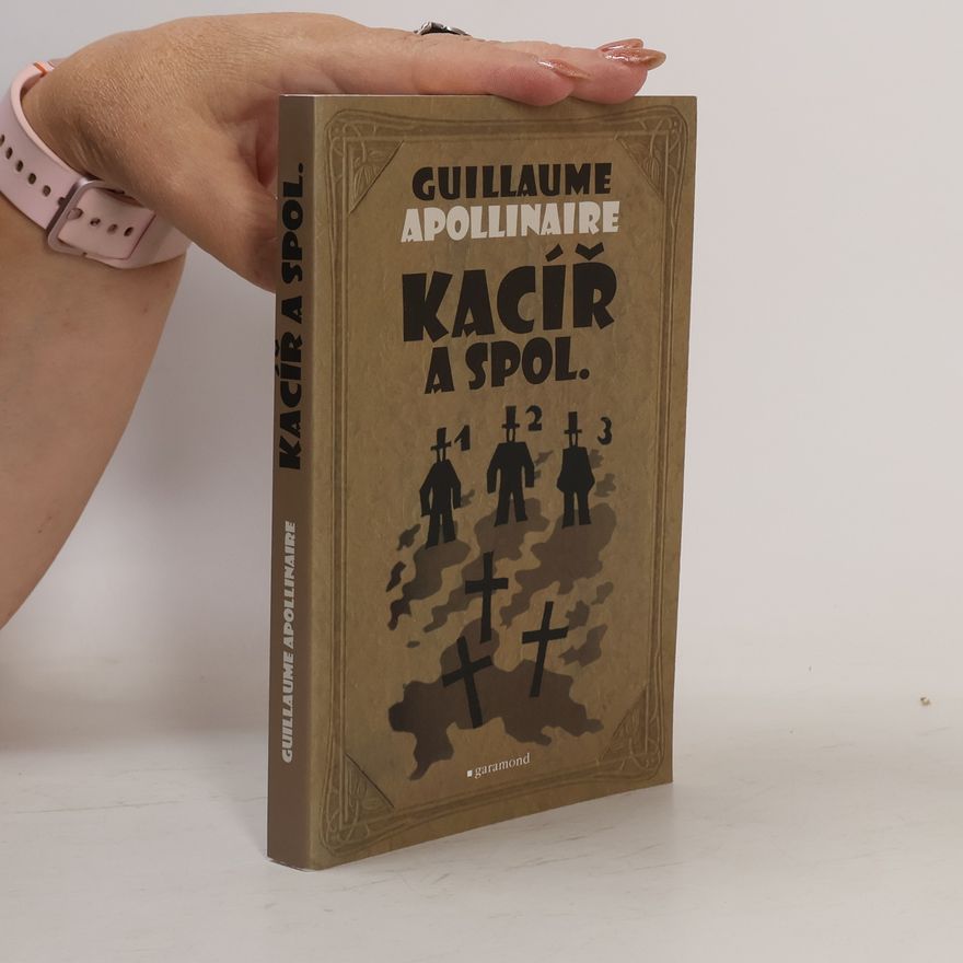 Guillaume Apollinaire Kacíř a spol.