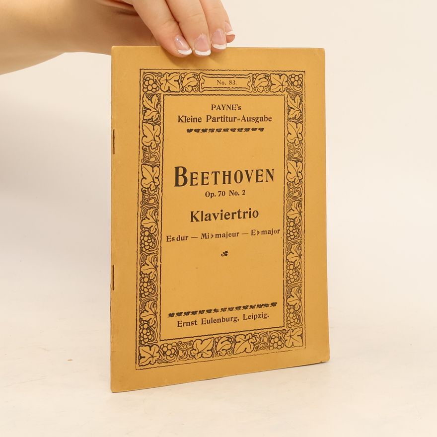 Ludwig van Beethoven Beethoven. Klaviertrio Op. 70 No. 2