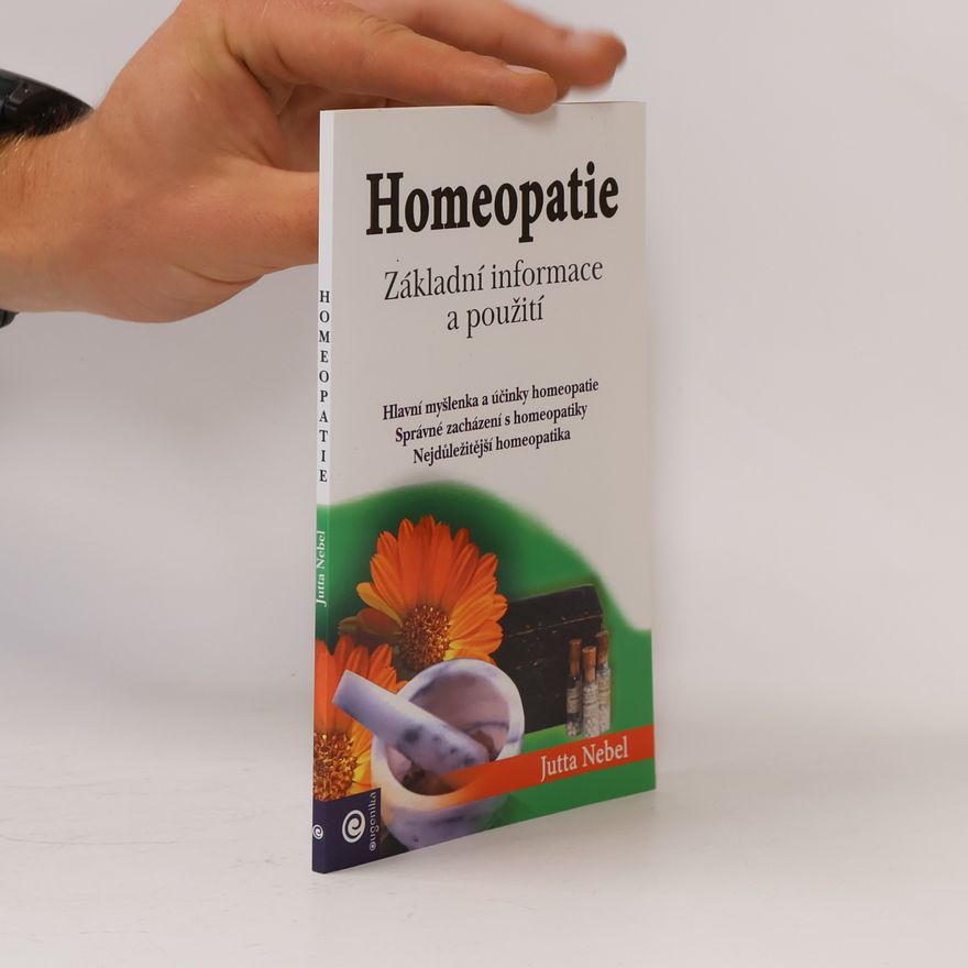 Zuzana Kyllerová Homeopatie : základní informace a použití