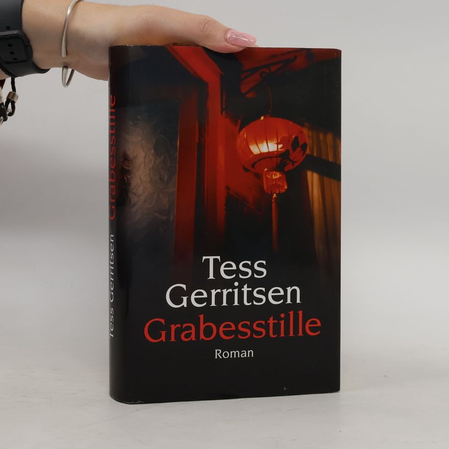 Tess Gerritsen Grabesstille