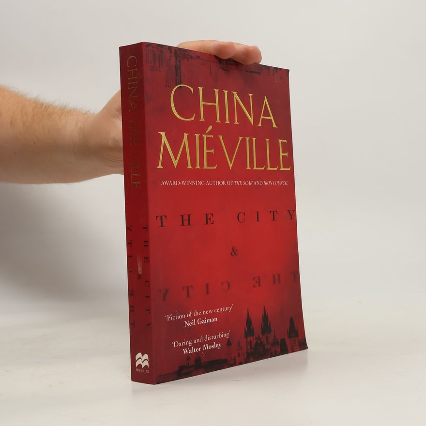 China Miéville The City and the City