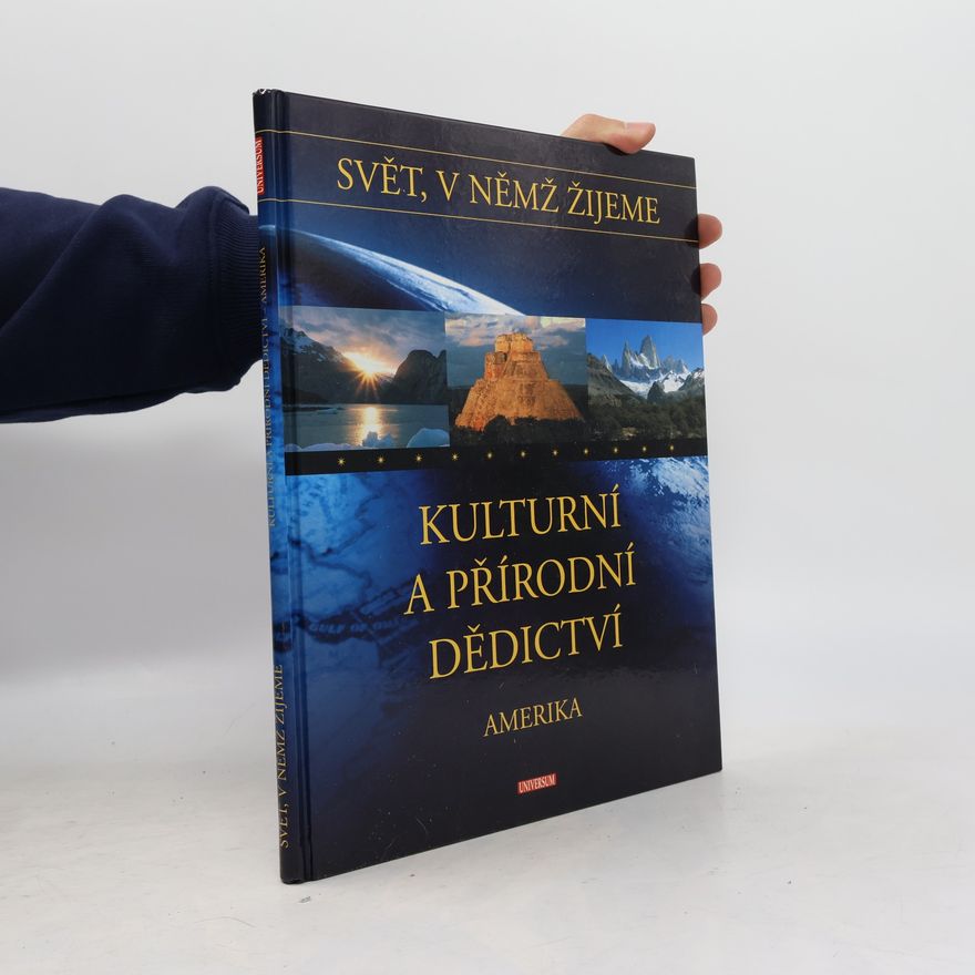 Kolektív autorov Kulturní a přírodní dědictví. Amerika