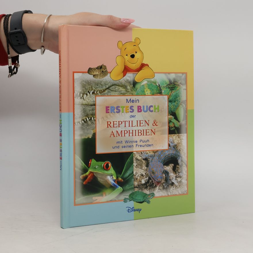 Various authors Mein Erstes Buch der Reptilien und Amphibien.
