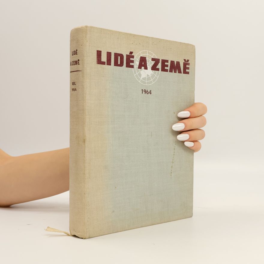 Autorenkollektiv Lidé a země. XIII. ročník