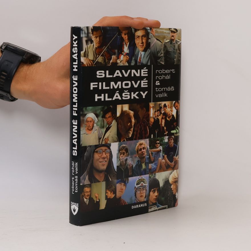 Tomáš Valík Slavné filmové hlášky
