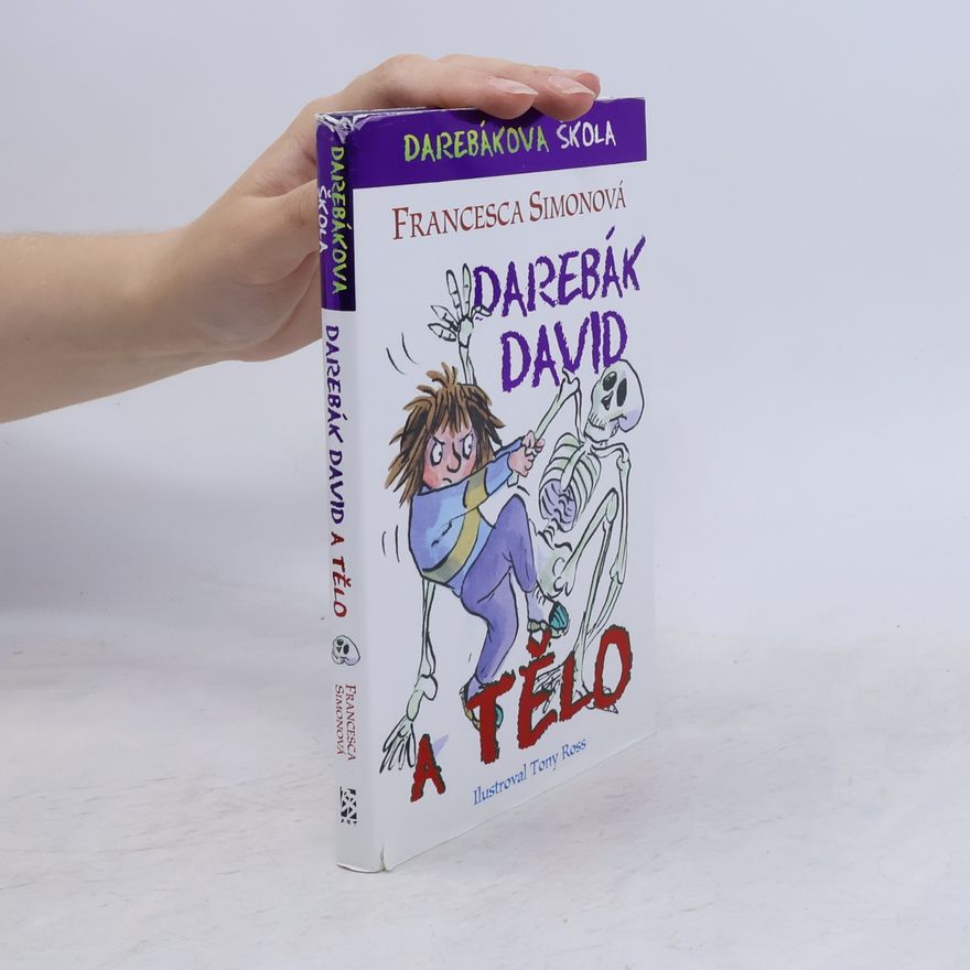 Francesca Simon Darebák David a tělo