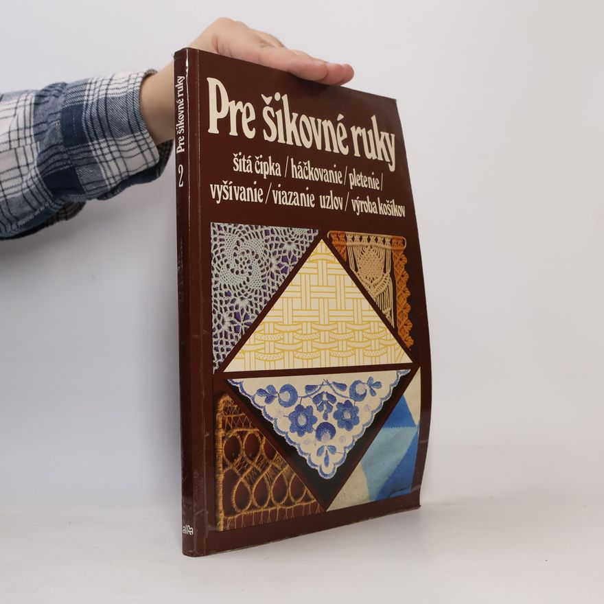 Vilma Šurinová Pre šikovné ruky 2