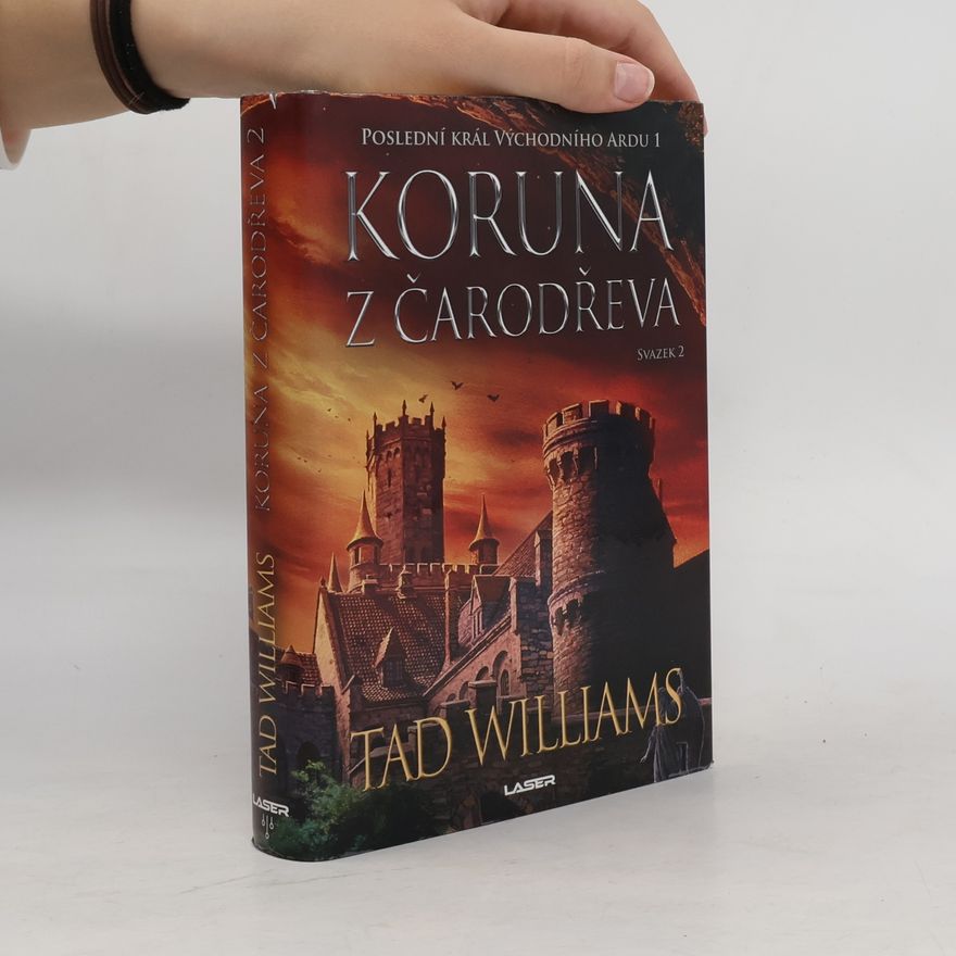 Tad Williams Koruna z čarodřeva – Svazek 2
