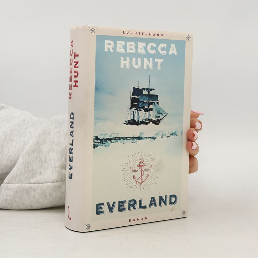 Rebecca Hunt Everland