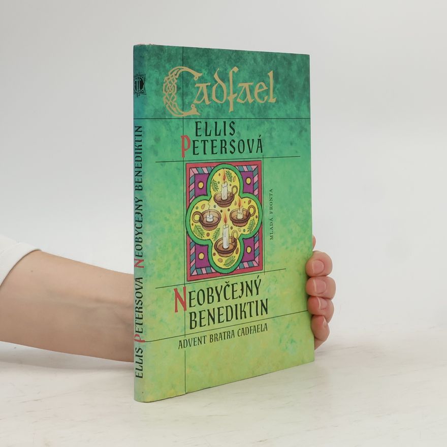 Ellis Peters Neobyčejný benediktin. Advent bratra Cadfaela