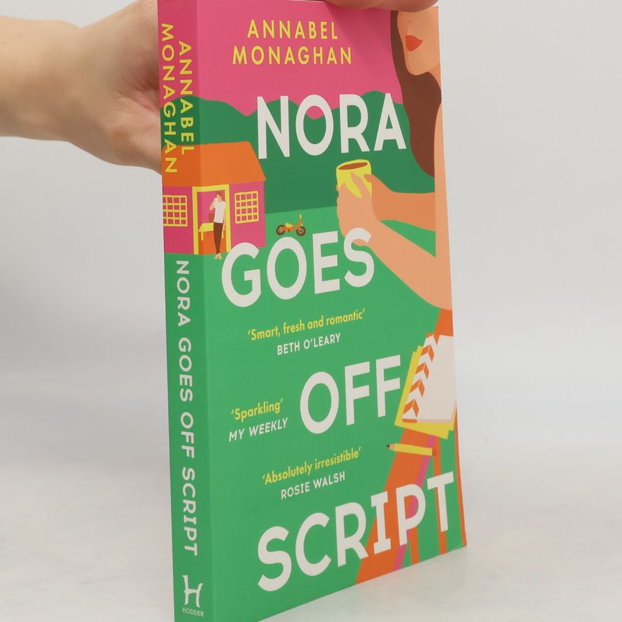 Annabel Monaghan Nora Goes Off Script