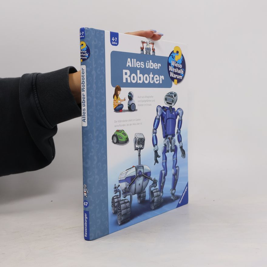 Andrea Erne Alles über Roboter