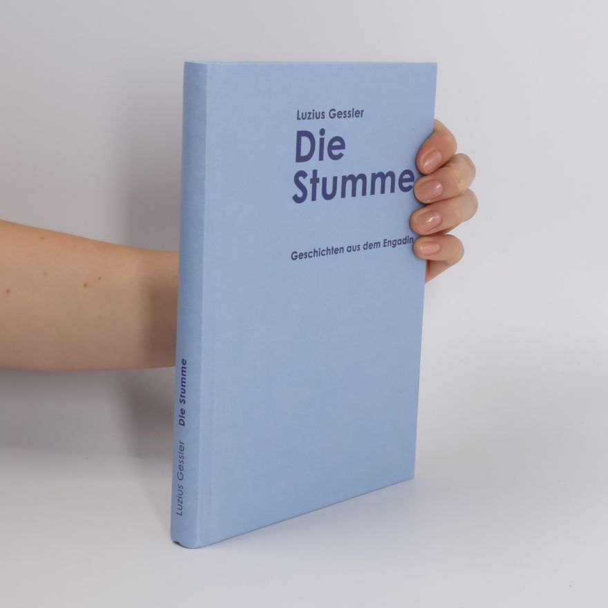 Luzius Gessler Die Stumme
