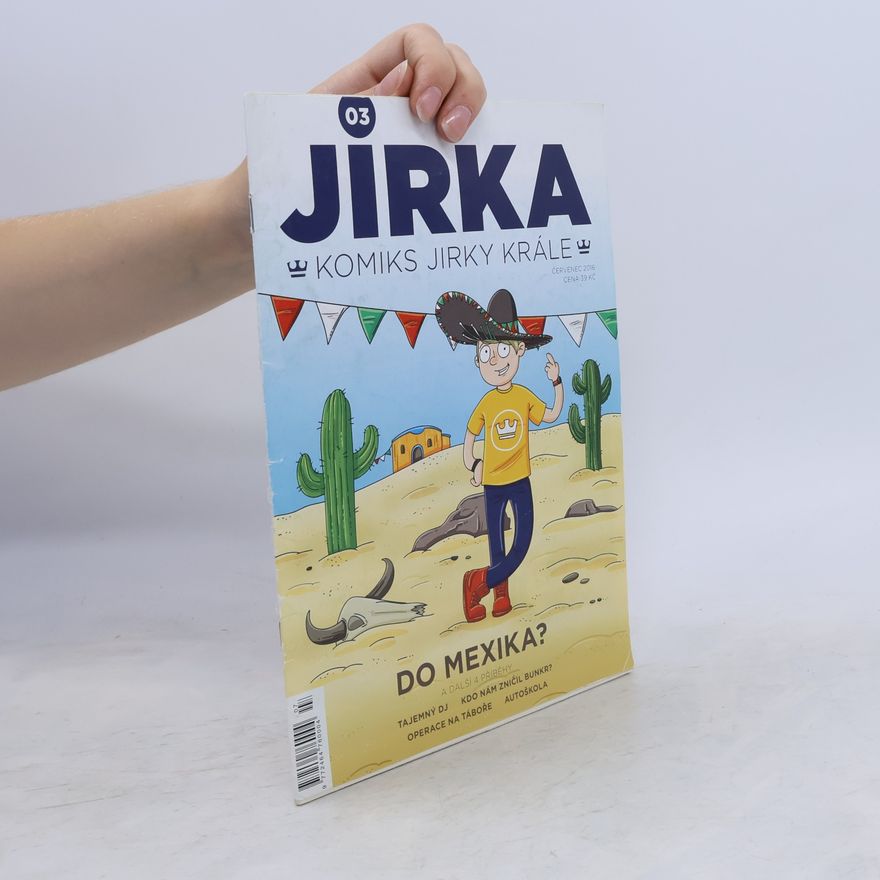 Jiří Král Jirka 7/2016. Komiks Jirky Krále 3