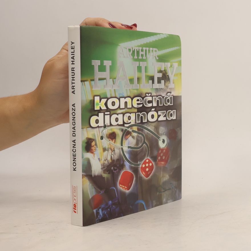 Arthur Hailey Konečná diagnóza