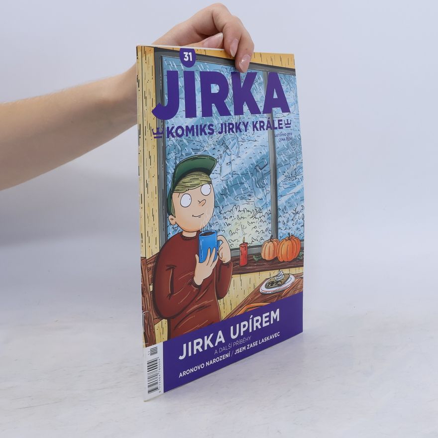 Kolektiv autorů Jirka. Komiks Jirky krále. Jirka upírem. Číslo 31