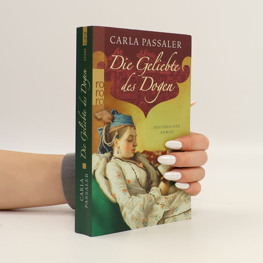 Carla Passaler Die Geliebte des Dogen