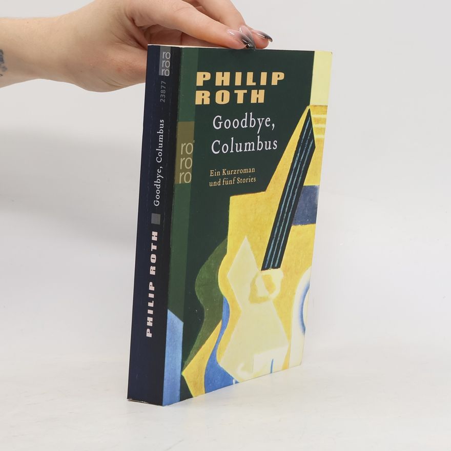 Philip Roth Goodbye, Columbus
