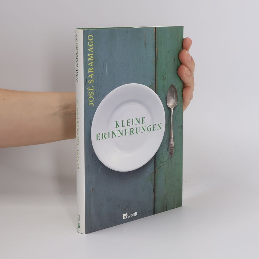 José Saramago Kleine Erinnerungen