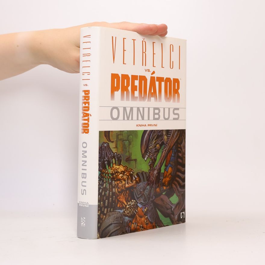 Phill Norwood Vetřelci vs. Predátor. Kniha první