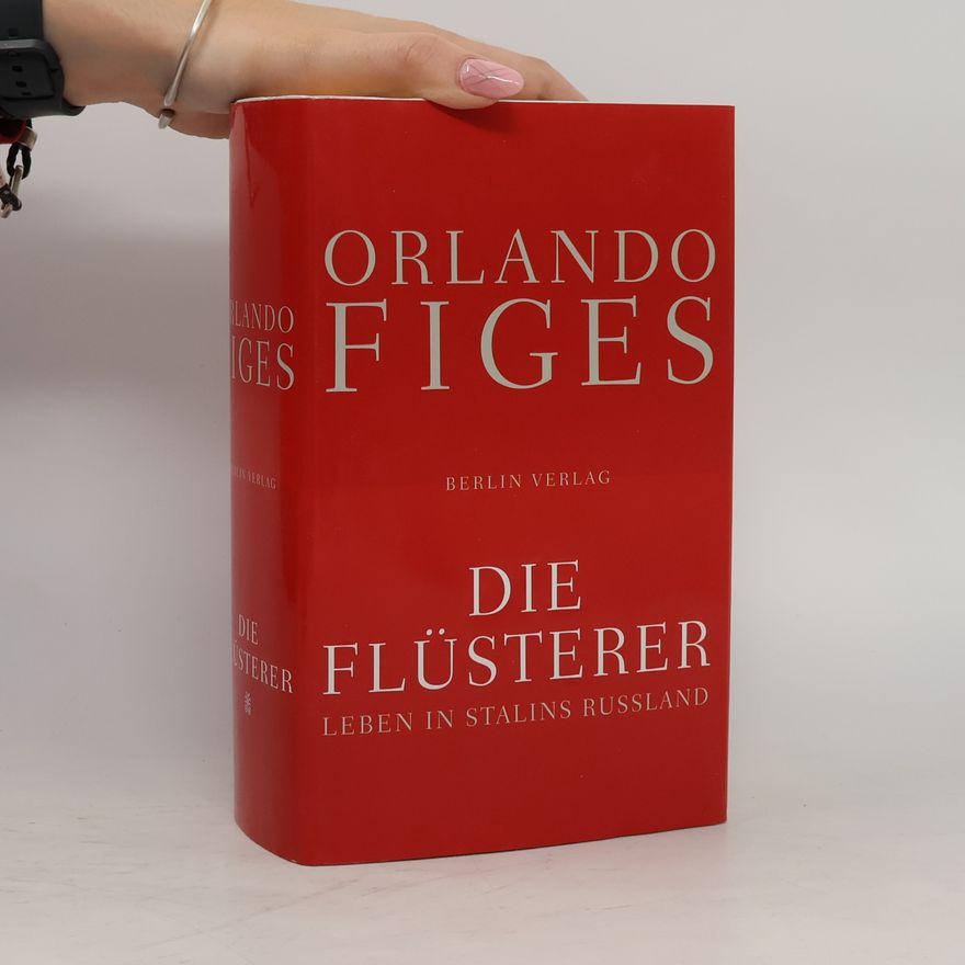 Orlando Figes Die Flüsterer