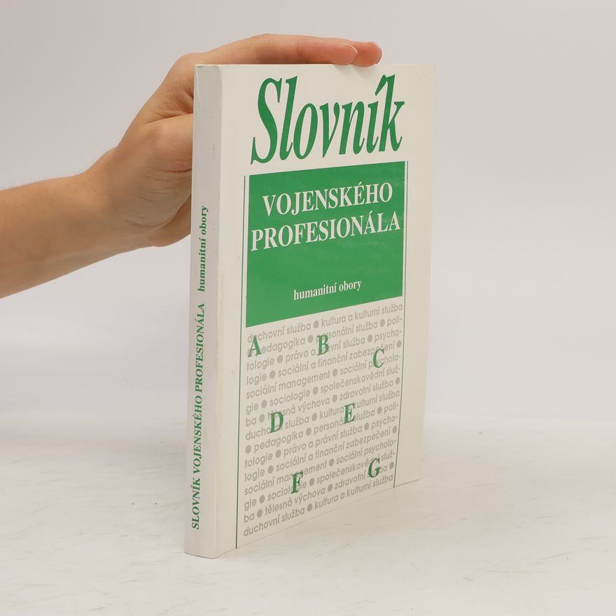 Kolektiv autorů Slovník vojenského profesionála