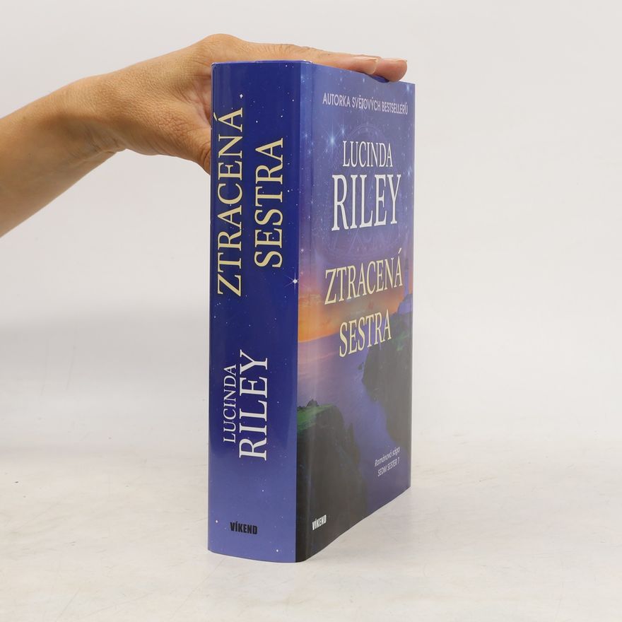 Lucinda Riley Ztracená sestra