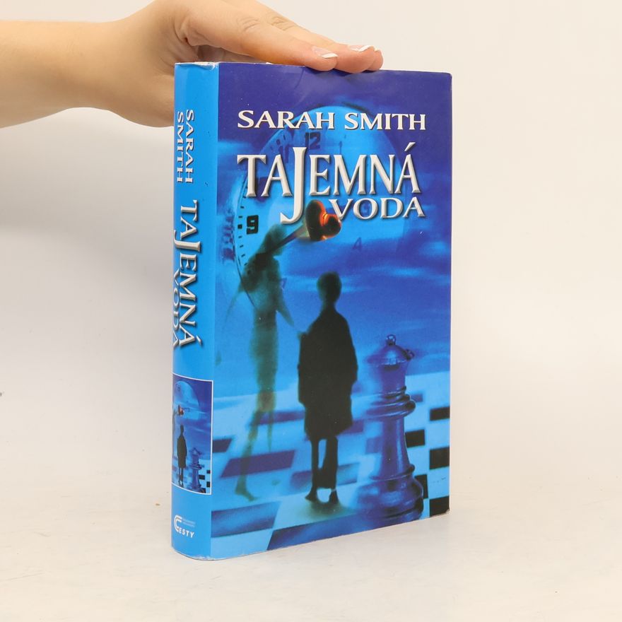 Sarah Smith Tajemná voda