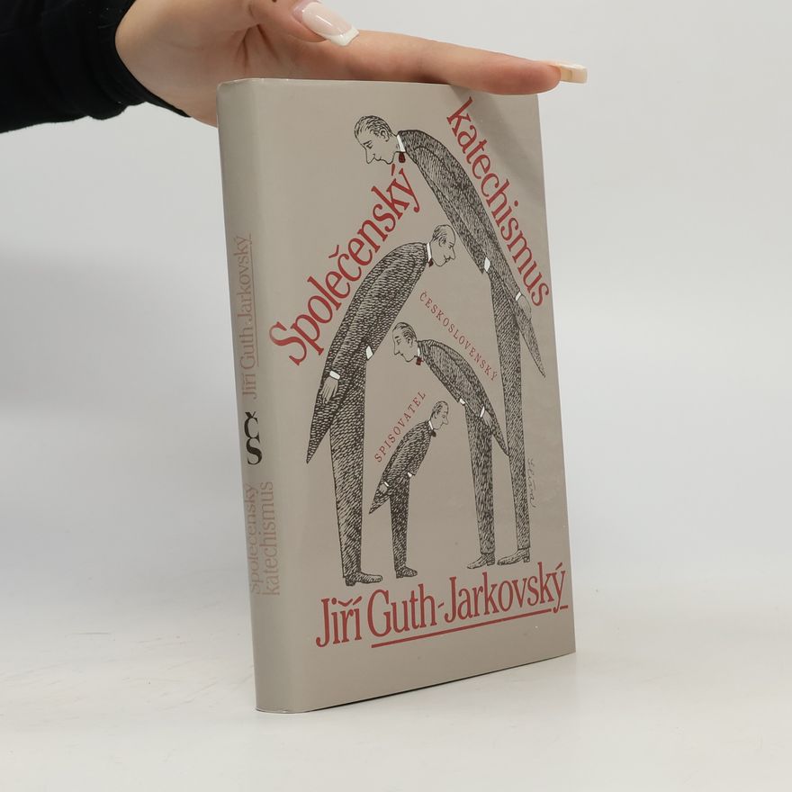 Jiří Stanislav GuthJarkovský Společenský katechismus