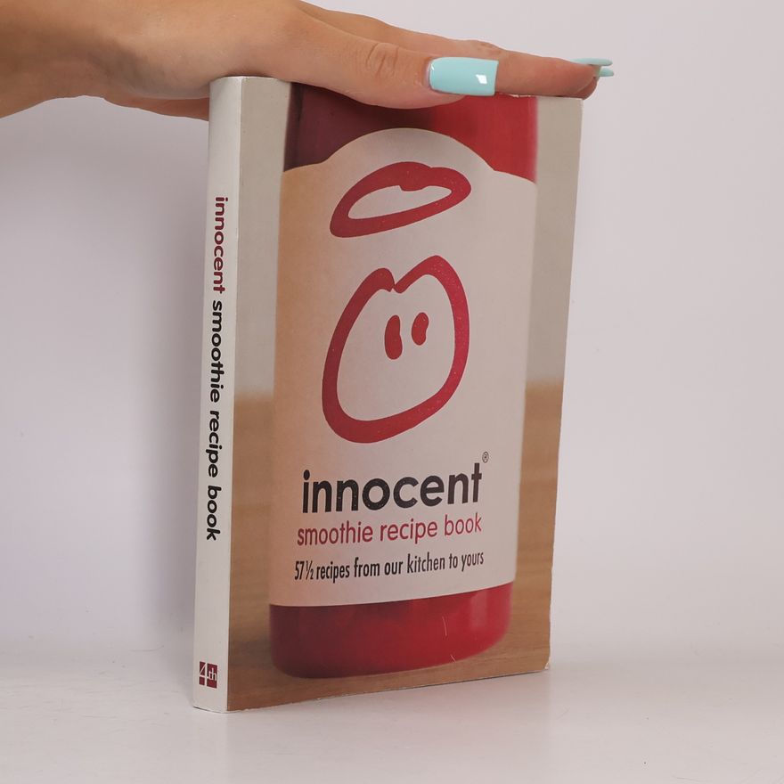 Innocent Innocent Smoothie Recipe Book