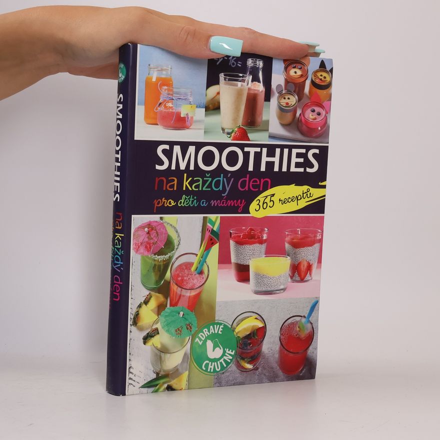Tereza Pavcová Smoothies na každý den pro děti a mámy