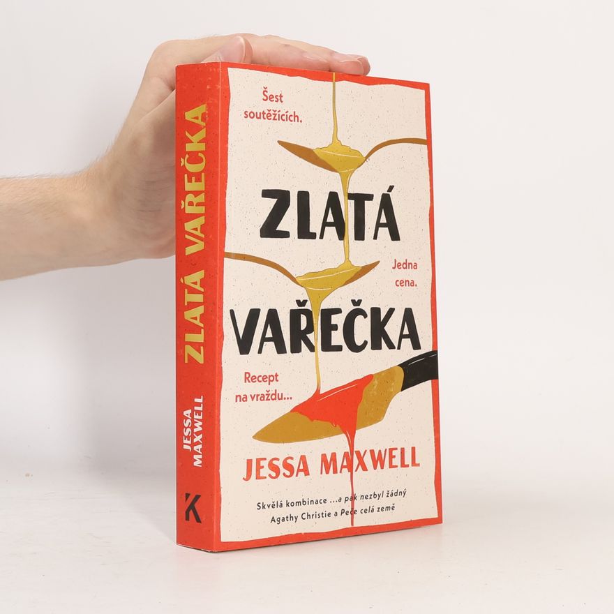 Jessa Maxwell Zlatá vařečka