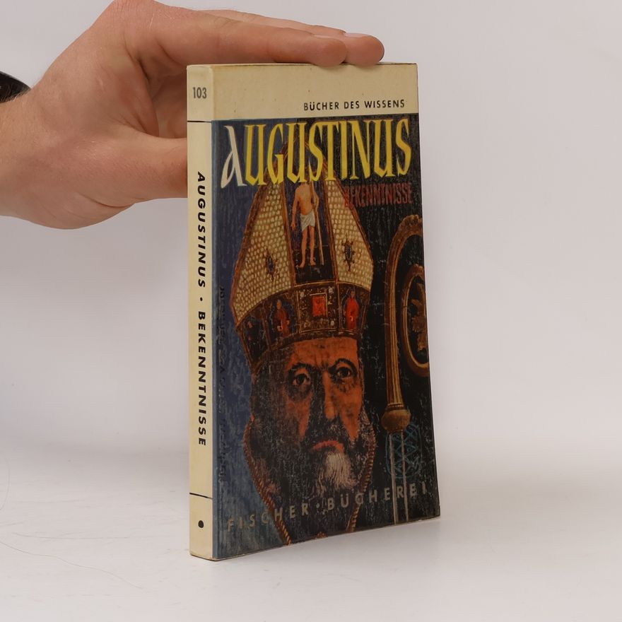 Joseph Bernhart Augustinus Bekenntnisse